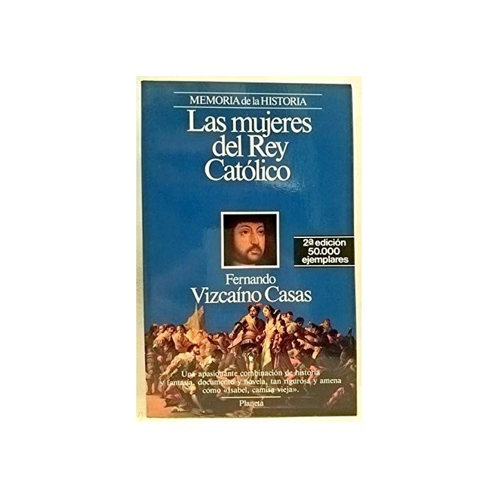 Las mujeres del Rey Católico